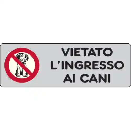 Veilige Betaling etichetta adesiva cartello VIETATO L‘INGRESSO AI CANI targhetta segnaletica