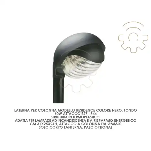 Snelle Levering Lanterna lampione per palo Residence E27 60W nero attacco ø mm 60 esterno senza palo