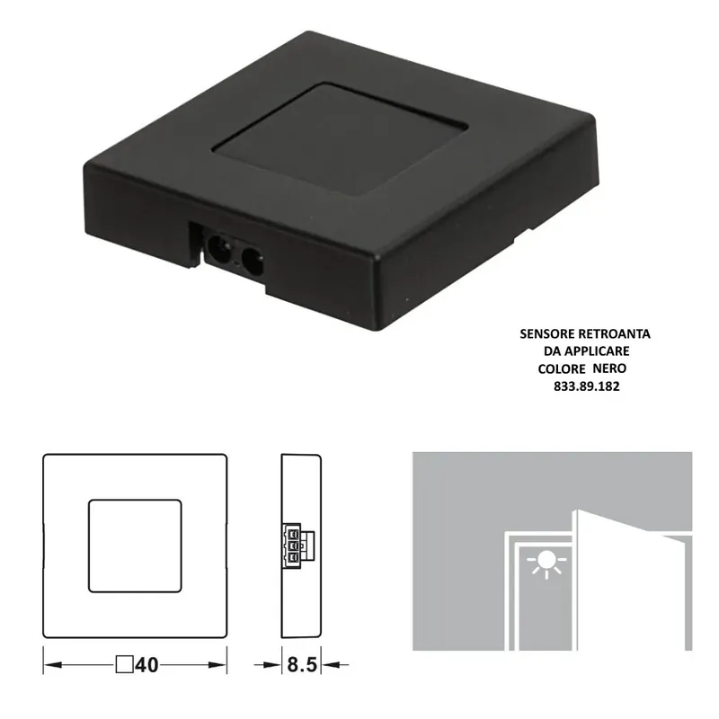 SENSORE RETROANTA 40X40mm HAFELE DA APPLICARE NERO 833.89.182 SENZA CAVO Actieprijs