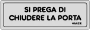 ETIC. ADES. 150X50 "SI PREGA CHIUDERE PORTA" Meest Verkocht